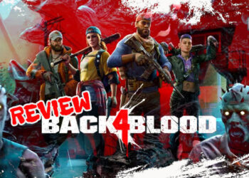 Review Back 4 Blood – Menghidupkan semula zaman Left 4 Dead!