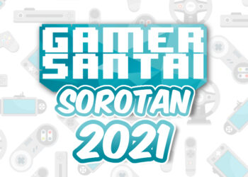 Sorotan 2021 Gamer Santai – Terima kasih pembaca sekalian!