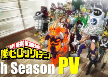 Trailer rasmi My Hero Academia Season 6 didedahkan! Akan datang 2022!