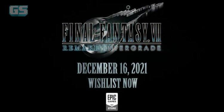 [TGA 2021] Final Fantasy 7 Remake akan keluar di PC pada 16 Disember!
