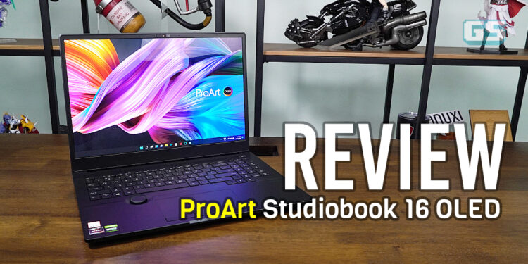 Review ASUS ProArt Studiobook 16 OLED – Laptop paling perfect untuk content creator!