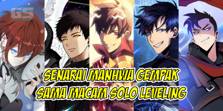 [UPDATE] Ini senarai Manhwa sama gempak seperti Solo Leveling!