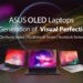 Pilihan lebih luas dengan ASUS OLED – Interview bersama Lenny Lin dari ASUS Malaysia
