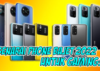 Ini antara phone bajet untuk gaming pada Februari 2022! Semua game boleh main!