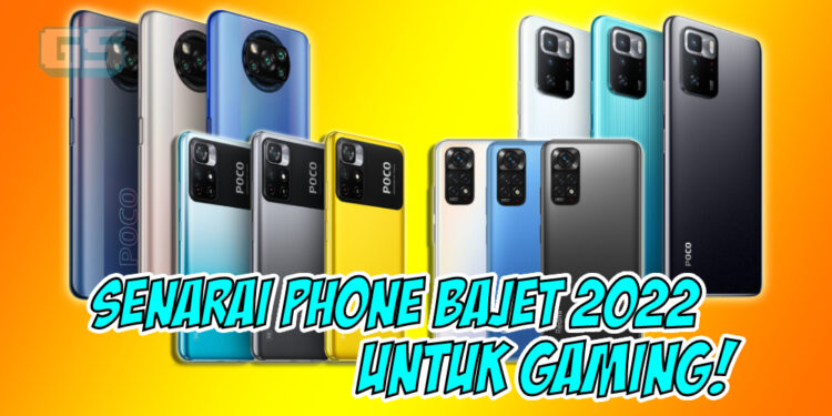 Ini antara phone bajet untuk gaming pada Februari 2022! Semua game boleh main!