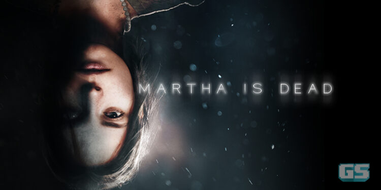 Martha is Dead kena sensor kerana “keganasan & dialog eksplisit”