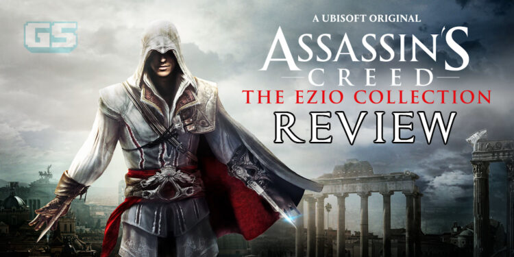 [Review] Assassin’s Creed The Ezio Collection – Master Assassin kembali lagi!