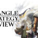 [Review] Triangle Strategy – Penentuan nasib kerajaan berada di tangan anda!