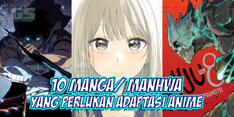 10 manga/manhwa yang peminat inginkan adaptasi anime!
