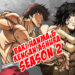 Baki Hanma dan Kengan Ashura dapat season kedua di Netflix