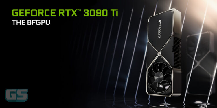 NVIDIA GeForce RTX 3090 Ti, GPU terpantas di dunia telah dilancarkan bermula pada RM 8427!