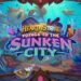 Expansion terbaru Hearthstone: Voyage to the Sunken City akan membawa bermula 12 April!