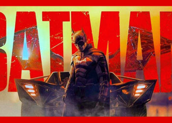 Review The Batman – Robert Pattinson buat comeback sebagai Dark Knight