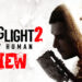 Review Dying Light 2: Cara untuk survive dalam dunia apokaliptik