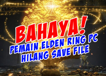 Amaran! Hacker Elden Ring sedang gigih padam save file di PC