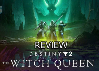 [Review] Destiny 2 DLC – The Witch Queen datang membawa keunikan baru!