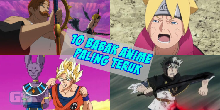 10 babak anime yang mempunyai  kualiti animasi yang teruk
