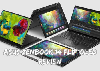 Review ASUS ZenBook 14 Flip OLED: Selesa untuk urusan produktiviti