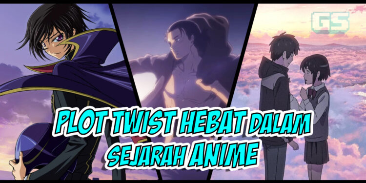 Senarai PLOT TWIST hebat yang berlaku dalam sejarah anime!