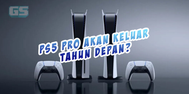 [Khabar angin] PS5 Pro mungkin dilancarkan pada tahun 2023/2024