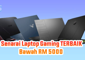 Laptop gaming terbaik bawah RM 5000 yang dilengkapi dengan RTX dan Radeon RX