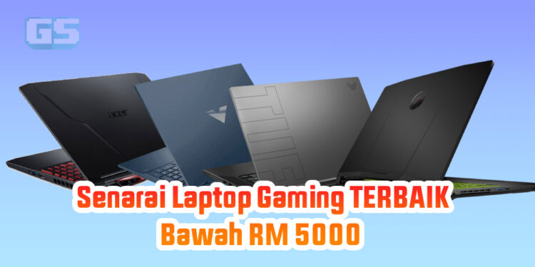 Laptop gaming terbaik bawah RM 5000 yang dilengkapi dengan RTX dan Radeon RX