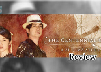 [Review] The Centennial Case: A Shijima Story – Bongkar misteri 100 tahun keluarga Shijima!