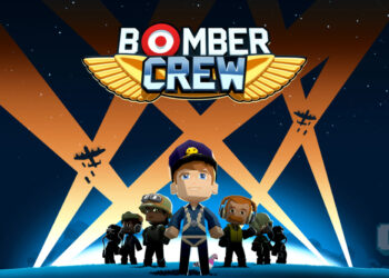 Bomber Crew – Game percuma Steam, boleh tuntut sehingga 3 Jun!