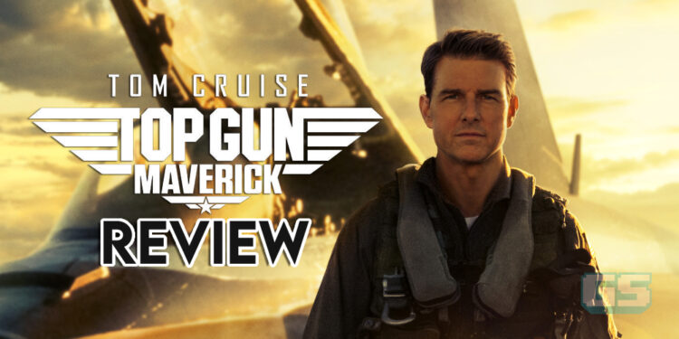 [Review]  Top Gun: Maverick – Sekuel yang membawa kembali kenangan 30 tahun lalu