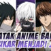 Watak anime popular yang dulu BAIK tetapi bertukar JAHAT