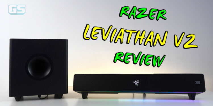 Review Razer Leviathan V2 – Soundbar paling “gaming” setakat ini