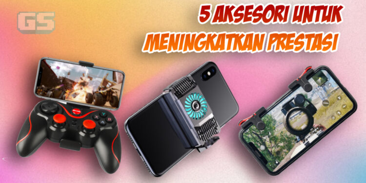 Aksesori yang boleh tingkatkan prestasi untuk gamer mobile
