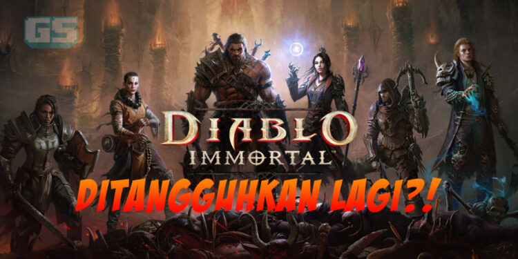 Diablo Immortal ditangguhkan ke 8 Julai untuk  keluaran Asia Tenggara termasuk Malaysia!