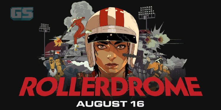 Rollerdrome – Game skater-shooter dilancarkan pada 16 Ogos di PS4, PS5 dan PC!