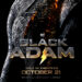Black Adam bakal ditayangkan di Malaysia pada 21 Oktober 2022!