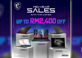 Promosi MSI Mid-Year Sale sedang berlangsung! Jimat sehingga RM 2400!