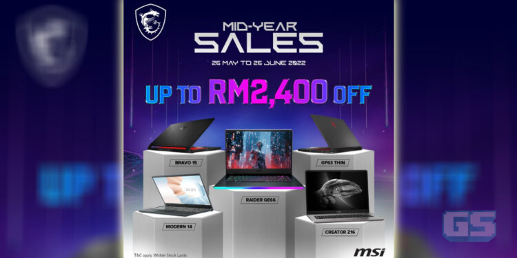 Promosi MSI Mid-Year Sale sedang berlangsung! Jimat sehingga RM 2400!