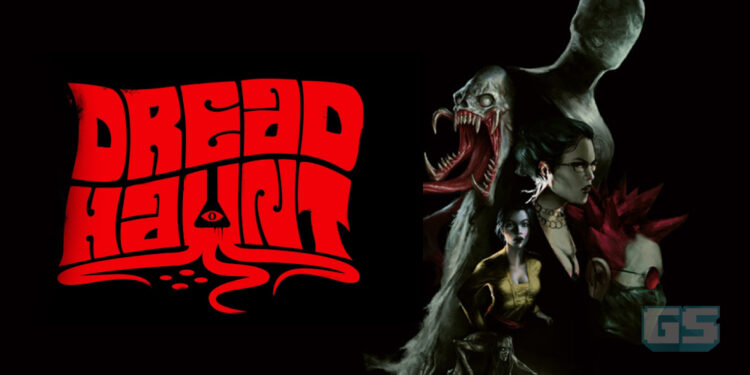 DreadHaunt – Game seram multiplayer terbaru daripada pembangun DreadOut!