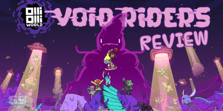 Review OlliOlli World: VOID Riders – Meluncur di angkasa lepas!