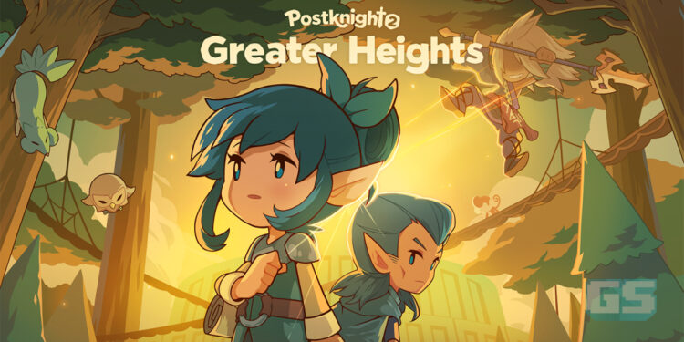 Postknight 2 Greater Heights akan hadir dengan kemas kini baru pada 8 Ogos 2022!
