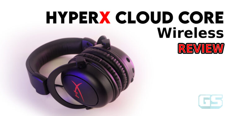 [Review] HyperX Cloud Core Wireless – Headset kecil sesuai untuk gamer baru dan kasual!