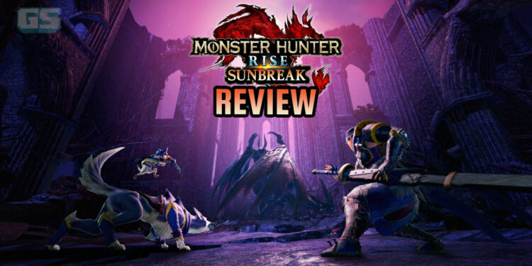 Review Monster Hunter Rise: Sunbreak – Expansion yang berbaloi beli untuk para Hunter