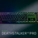 Razer DeathStalker V2 Pro kini tersedia pada RM999, keyboard gaming baru untuk bangsawan!