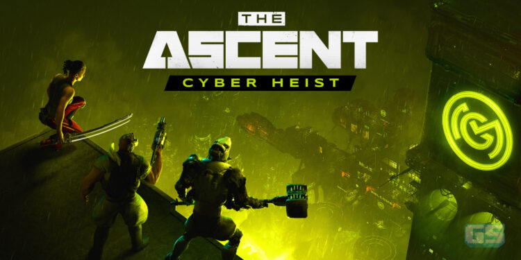 DLC The Ascent, Cyber Heist akan tiba pada 18 Ogos 2022 di Steam & Xbox