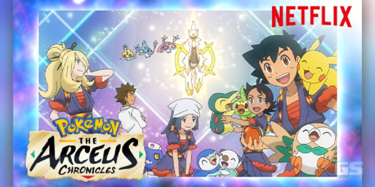 Pokemon: The Arceus Chronicles tiba di Netflix bermula 23 September 2022
