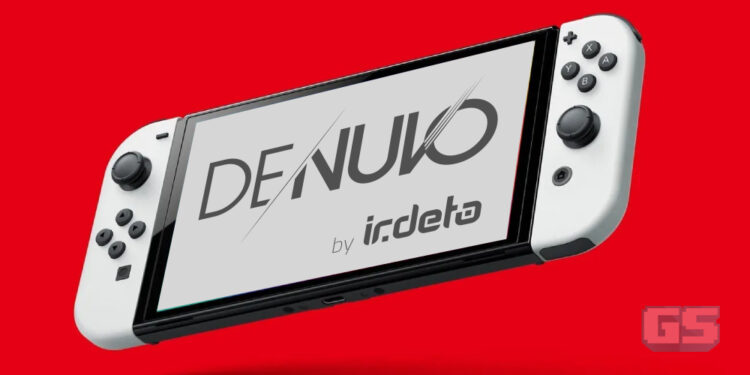Denuvo Lancarkan Teknologi Baru Untuk Game Switch, Ramai Yang Tidak Menyukainya!