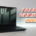 [Review] ASUS TUF Gaming F17 – Gabungan spesifikasi yang bernas & mampu milik!