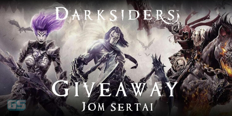[Giveaway] Komen untuk menang bundle lengkap Darksiders 1-3 & Genesis (PC Steam)!