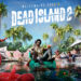 Dead Island 2 akan lancar 3 Februari 2023 untuk PS, Xbox, & PC! [gamescom 22]