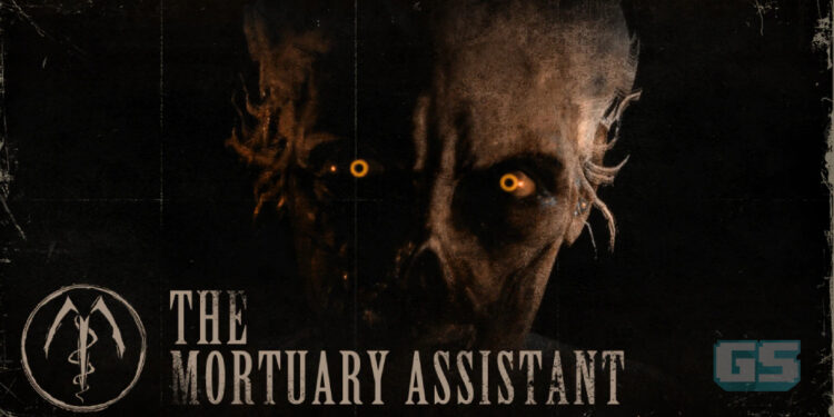 Game Seram Popular The Mortuary Assistant Mendapat Adaptasi Filem! Fokus Penuh Kepada Naratif!